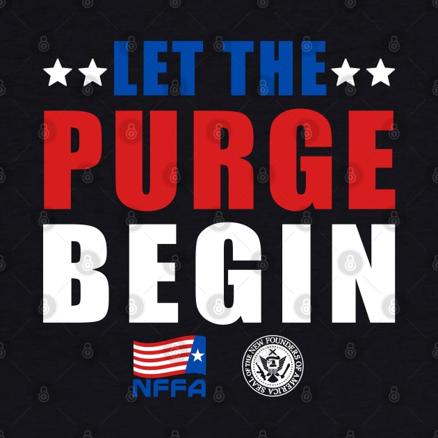 LET THE PURGE BEGIN THE PURGE HORROR MOVIE by MANSE